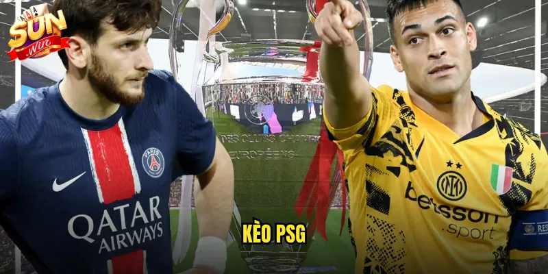 Kèo PSG sunwin với phân tích sâu Paris Saint Germain mới nhất 1 Kèo PSG